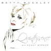 Betty Buckleys QUINTESSENCE CD with Kenny Werner 